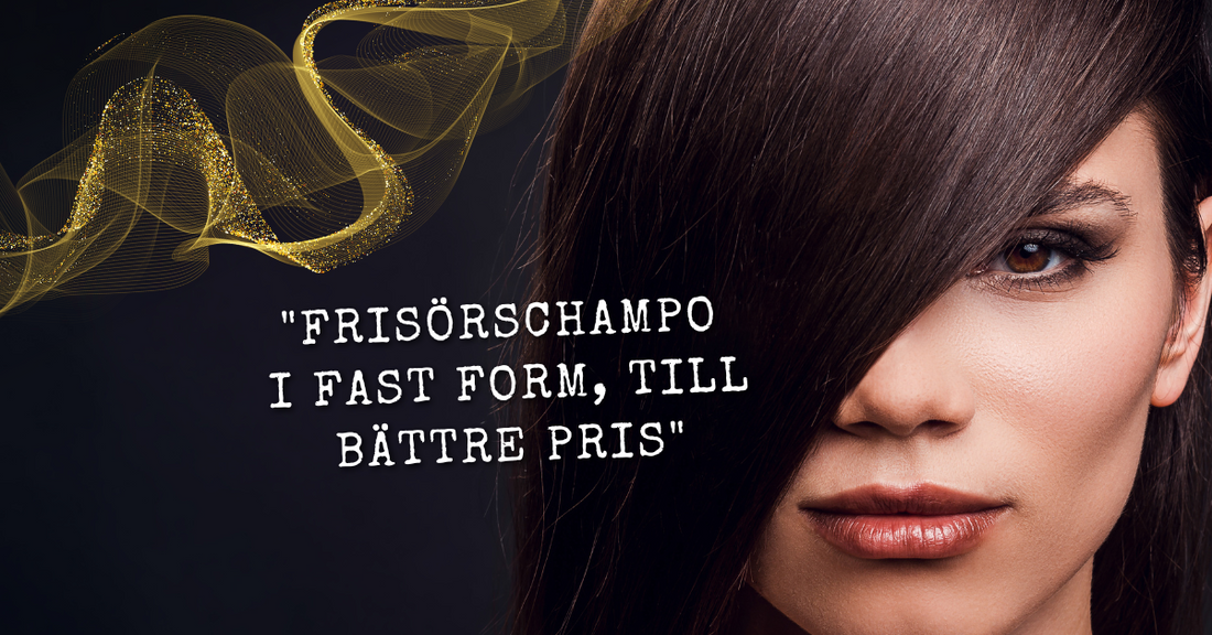 Dalarnas EKO, frisörschampo i fast form – därför älskar proffsen våra schampokakor