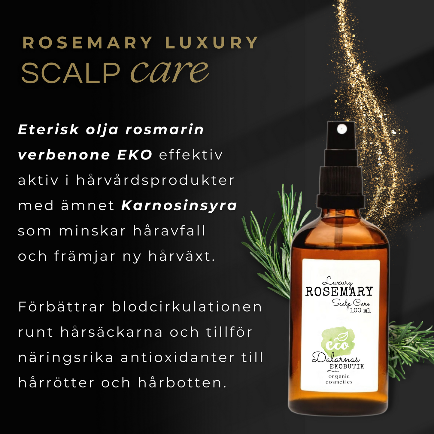 Rosemary Luxury Scalp Care